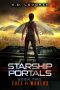 [Starship Portals 02] • Call of Worlds